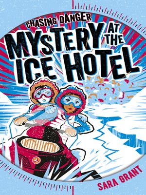 cover image of Mystery at the Ice Hotel